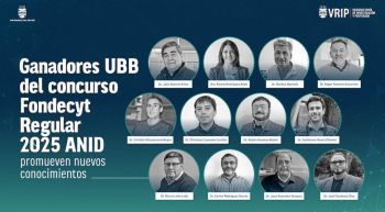 Ganadores UBB del concurso Fondecyt Regular 2025 de ANID promueven nuevos conocimientos 
